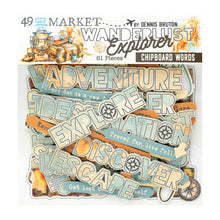 Load image into Gallery viewer, 49 & Market Wanderlust Explorer Chipboard Words (DWE-30440)