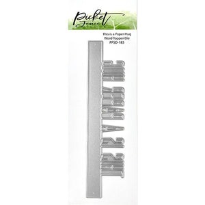 Picket Fence Studios Word Topper Die This is a Paper Hug (PFSD-185)